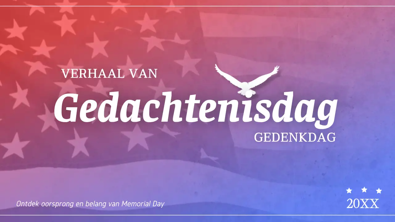 Rood Wit Blauw Memorial Day History Channel