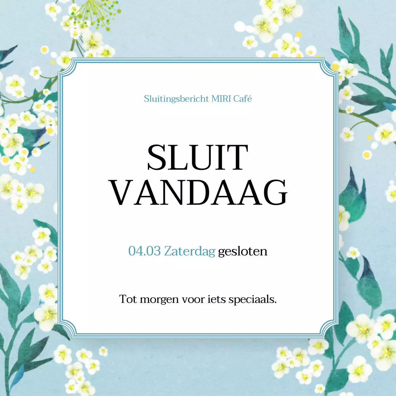 Eenvoudige cafésluiting in lichtblauw en wit