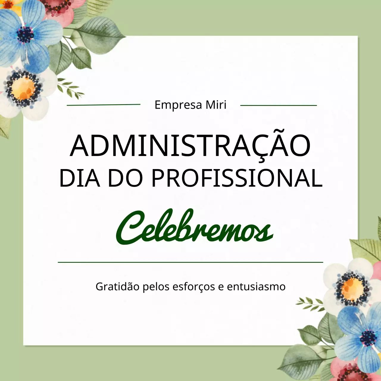 Anúncio do Dia dos Profissionais Administrativos dos Recursos Naturais em verde e branco