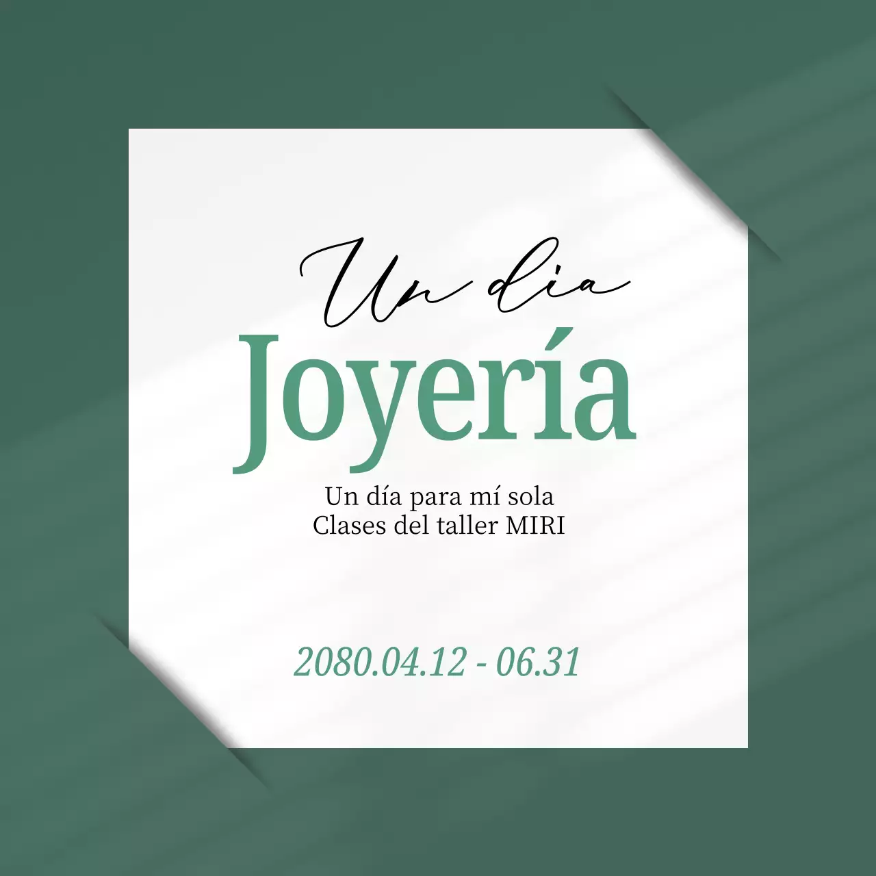 Un sencillo anuncio de clase de un día en verde y blanco