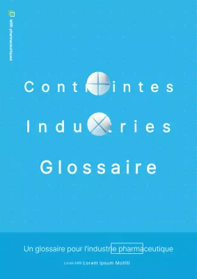 Couverture d'un glossaire simple de l'industrie pharmaceutique en bleu clair et blanc