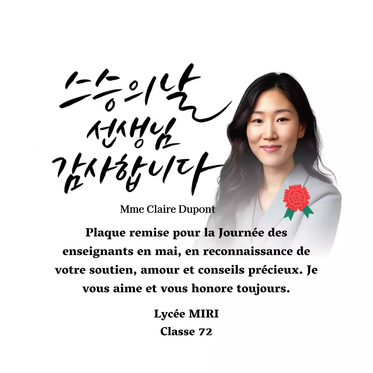 Une note de remerciement colorée pour la Journée des enseignants avec illustration d'œillets, calligraphie et photo.