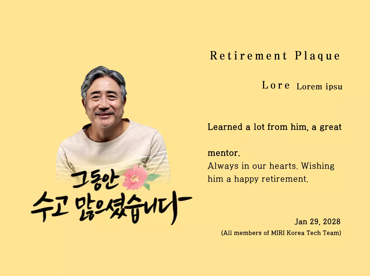 A retirement design with floral illustrations and sentimental calligraphy phrases.