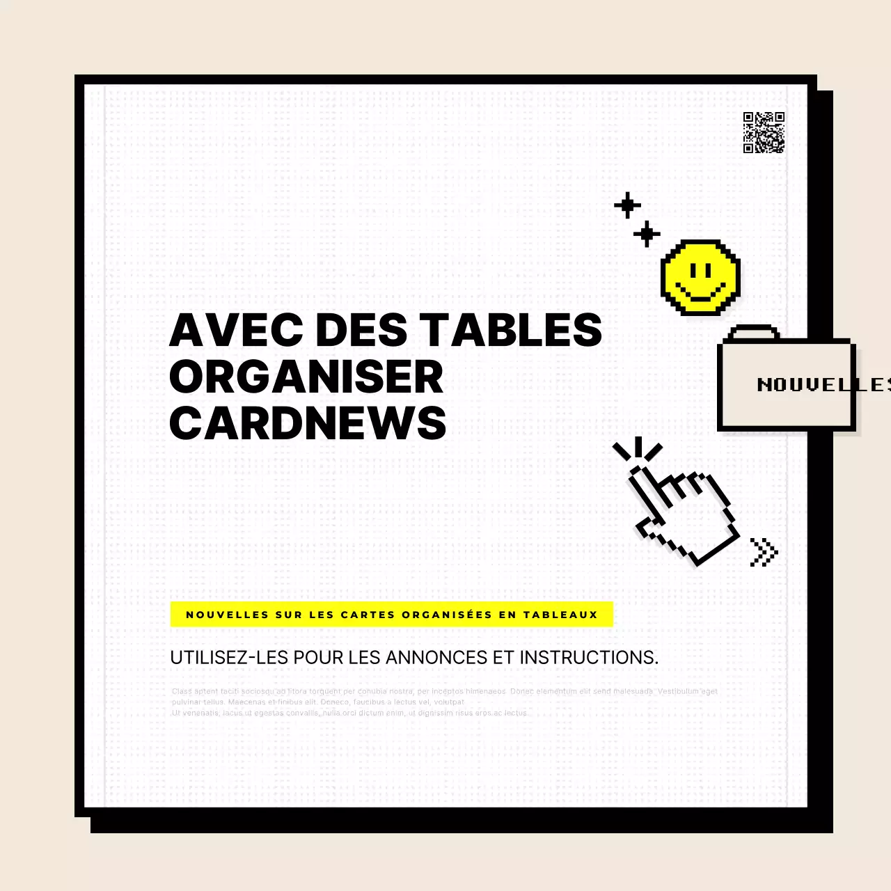 Annoncer l'utilisation de tables simples en jaune et ivoire