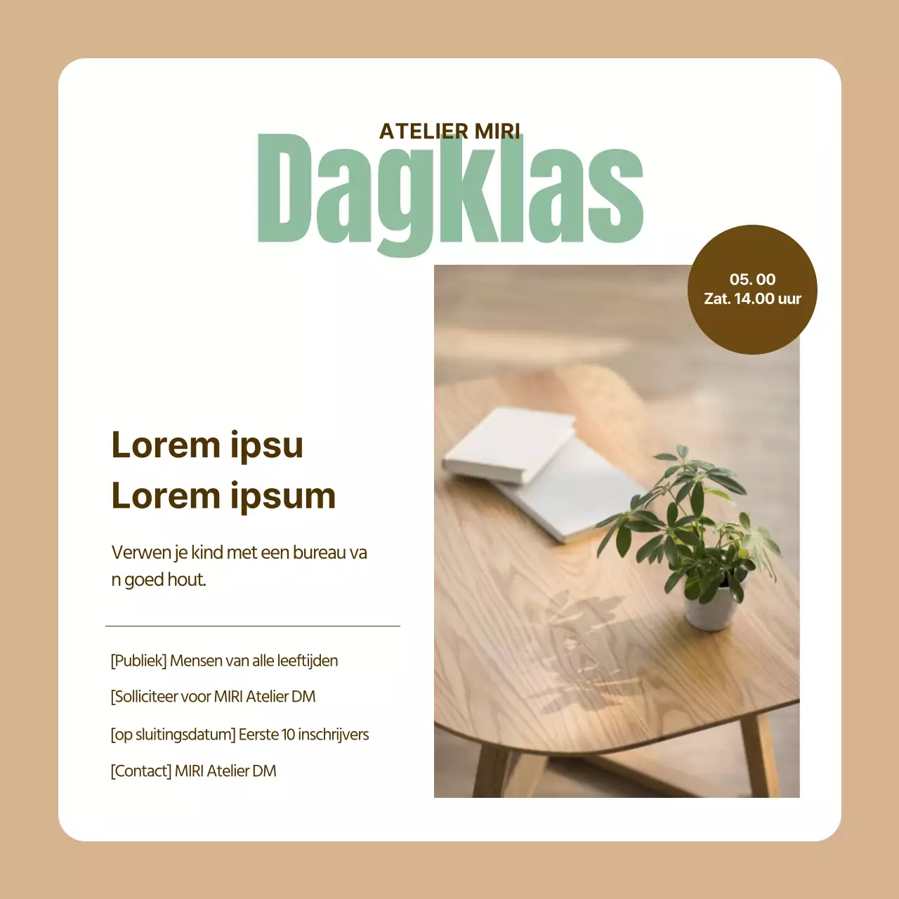 Een eenvoudige beige en groene promotiepost voor een workshop