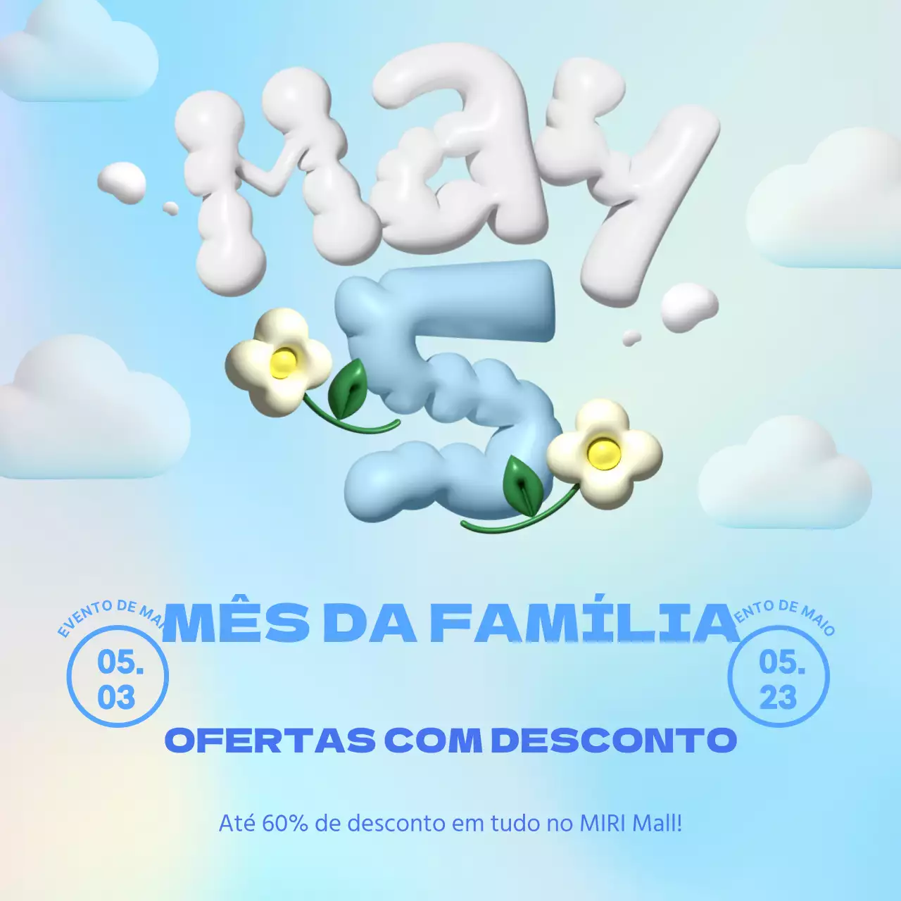 Promova os eventos de maio com apontamentos de branco e azul claro