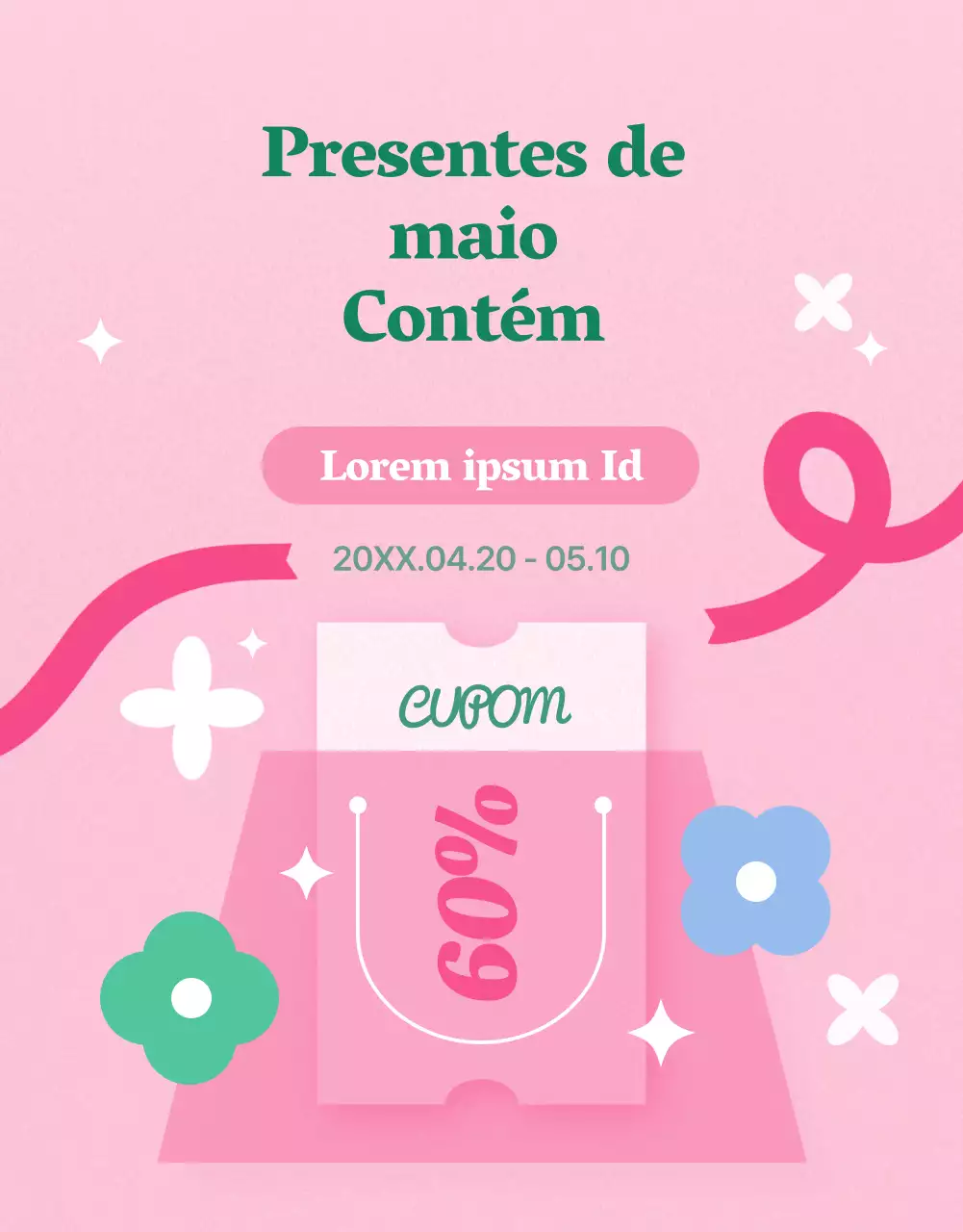 Promover os produtos do mês da família cor-de-rosa e verde