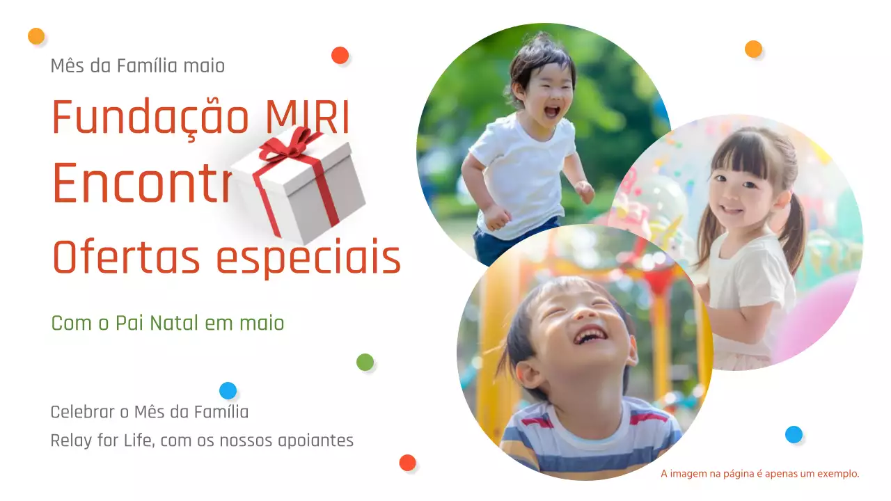 Promover o mês da família vermelha e branca