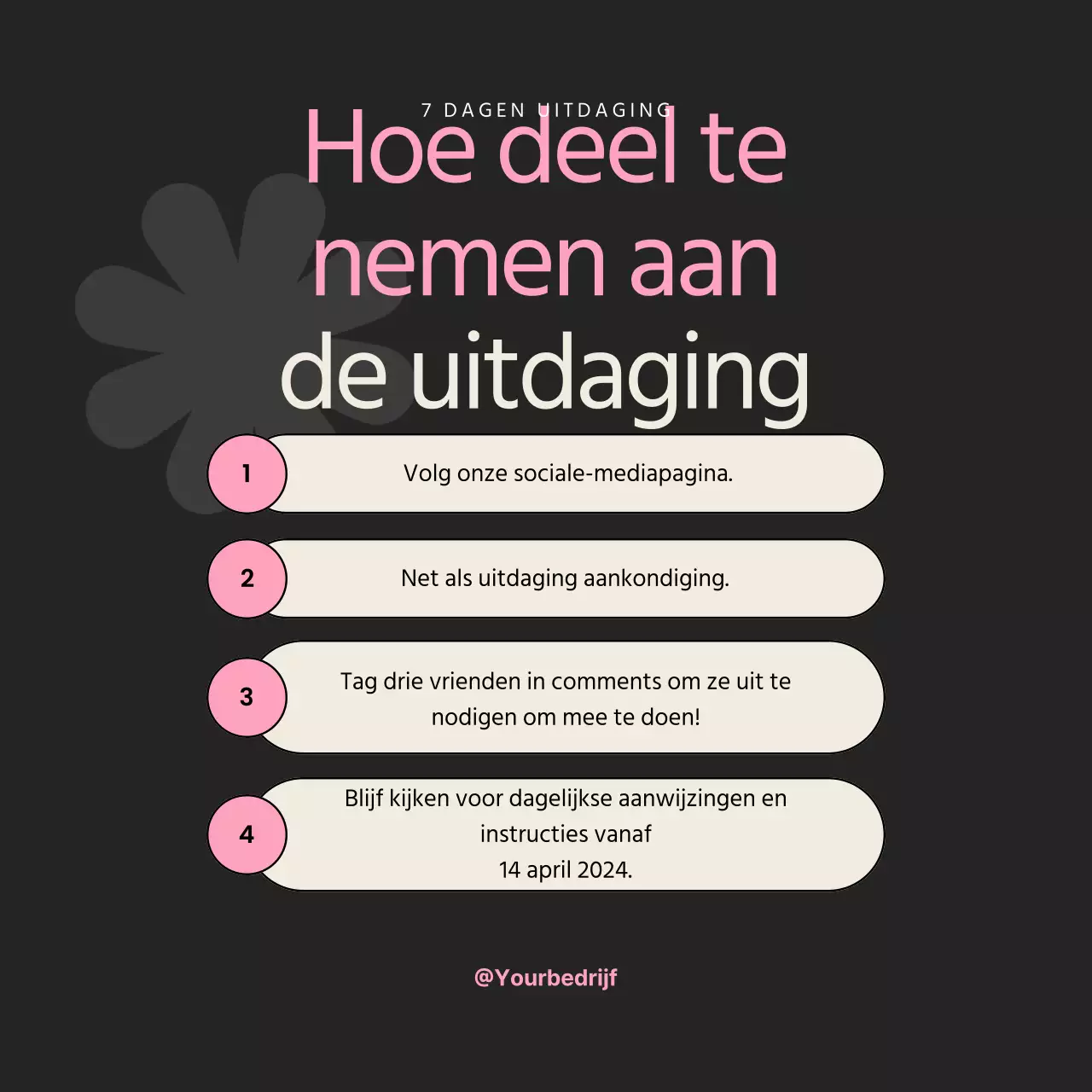 Zwart en Roze Moderne Social Media 7 Dagen Challenge Campagne