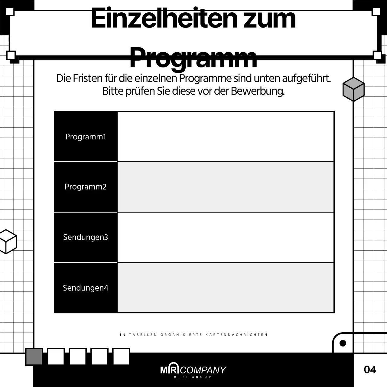 Ein einfacher schwarz-weißer Tabellenführer