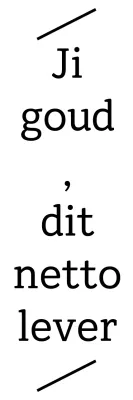 Koopwaar met eenvoudige, emotionele zinnen in diagonale lijnen en schreefletters