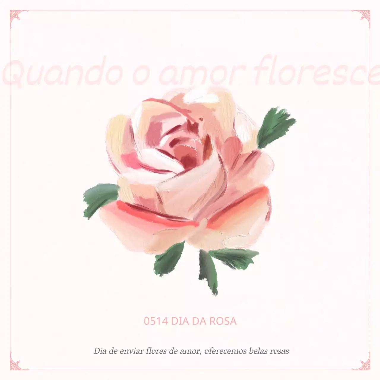 Um simples post sobre o Dia das Rosas em cor-de-rosa e verde