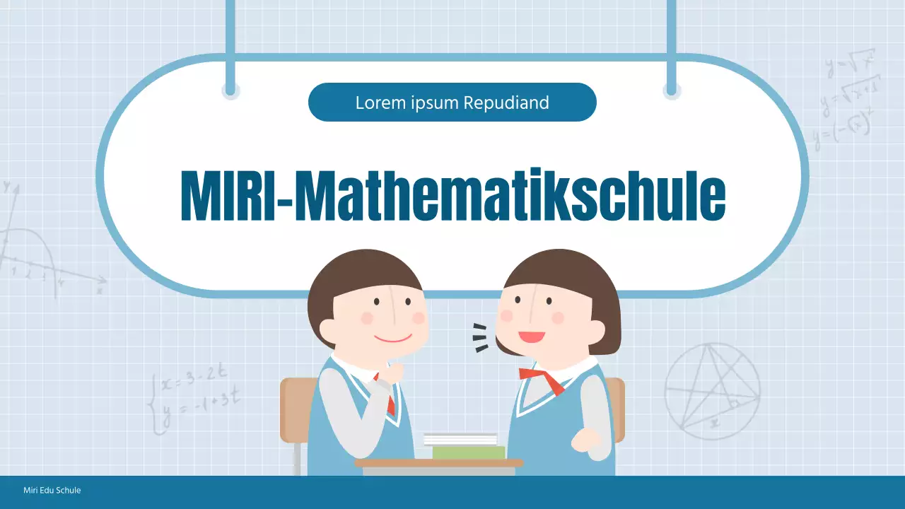 Eine Einführung in die blau-graue gemütliche Mathe-Schule