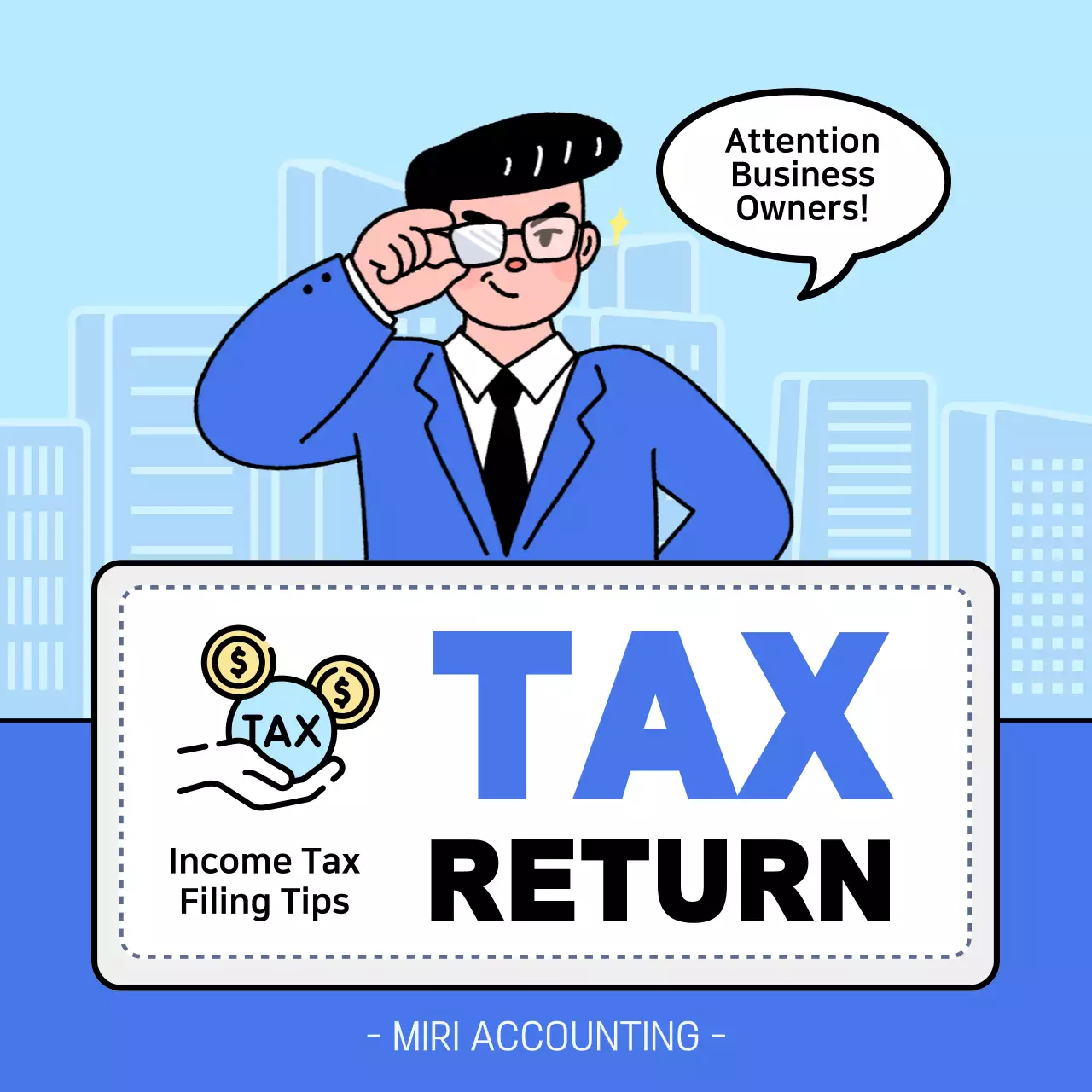 A simple, blue-and-white guide to filing a comprehensive income tax return