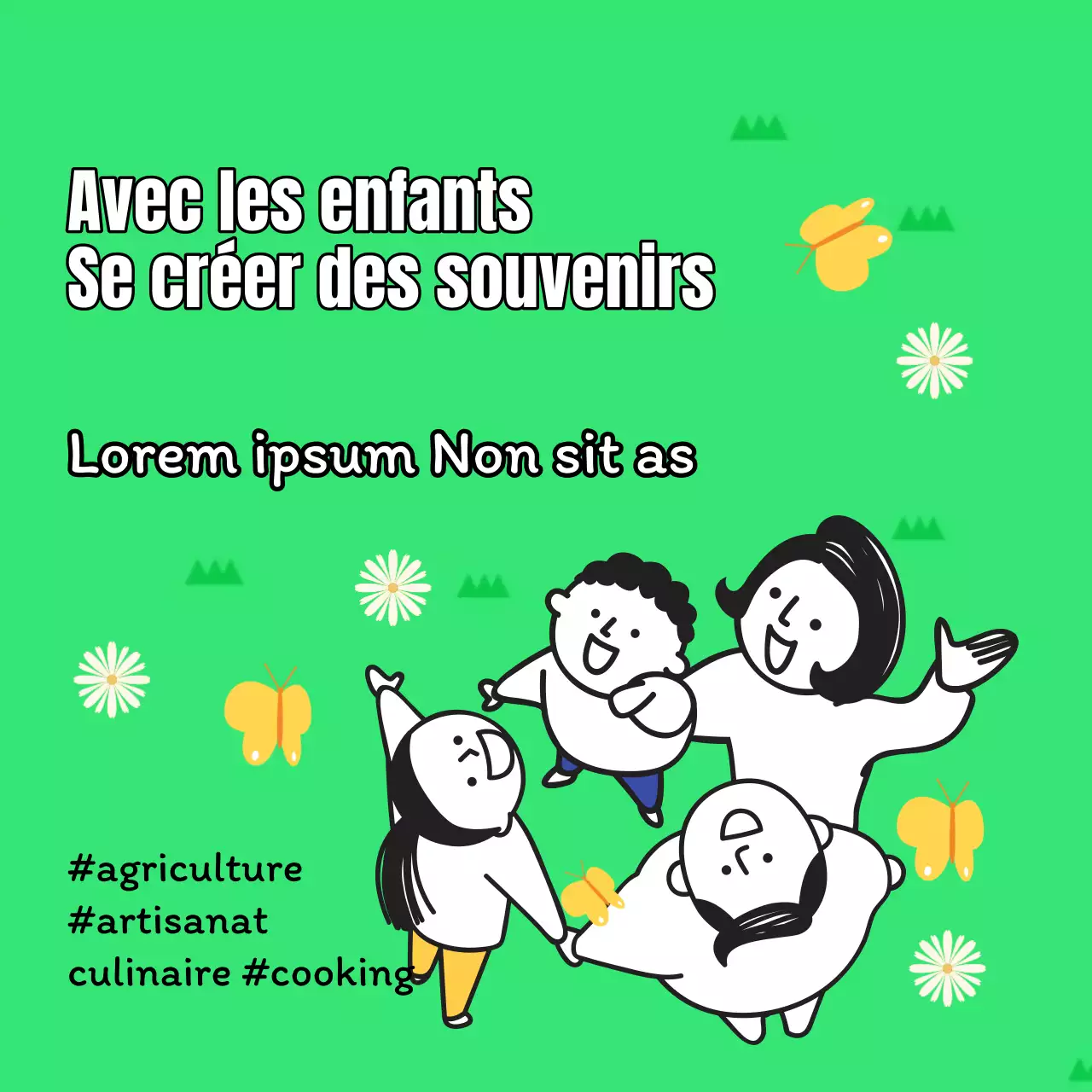 Publicité pour les activités familiales du Mois de la famille en chartreuse et en jaune