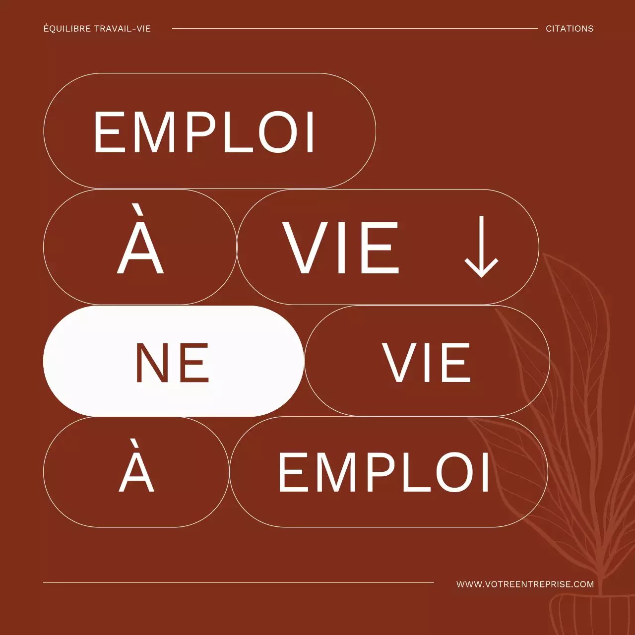 Brown Elegant Work-Life Balance Quotes Publicity