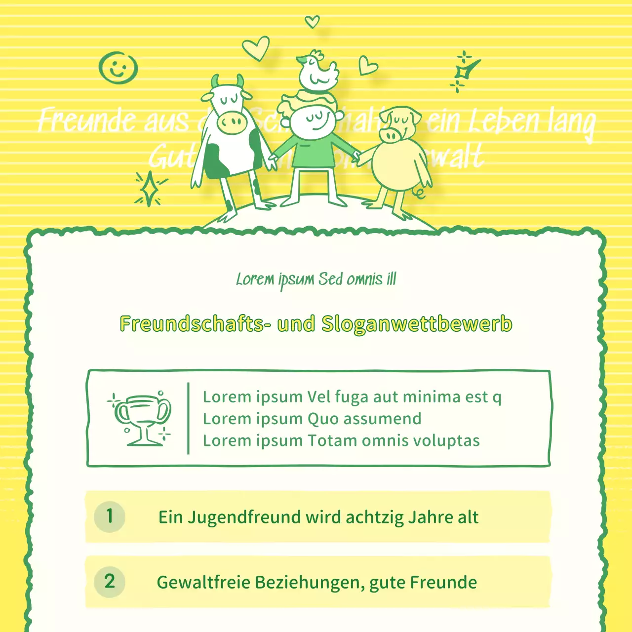 Eine kitschige gelb-grüne Freundschaftswerbung