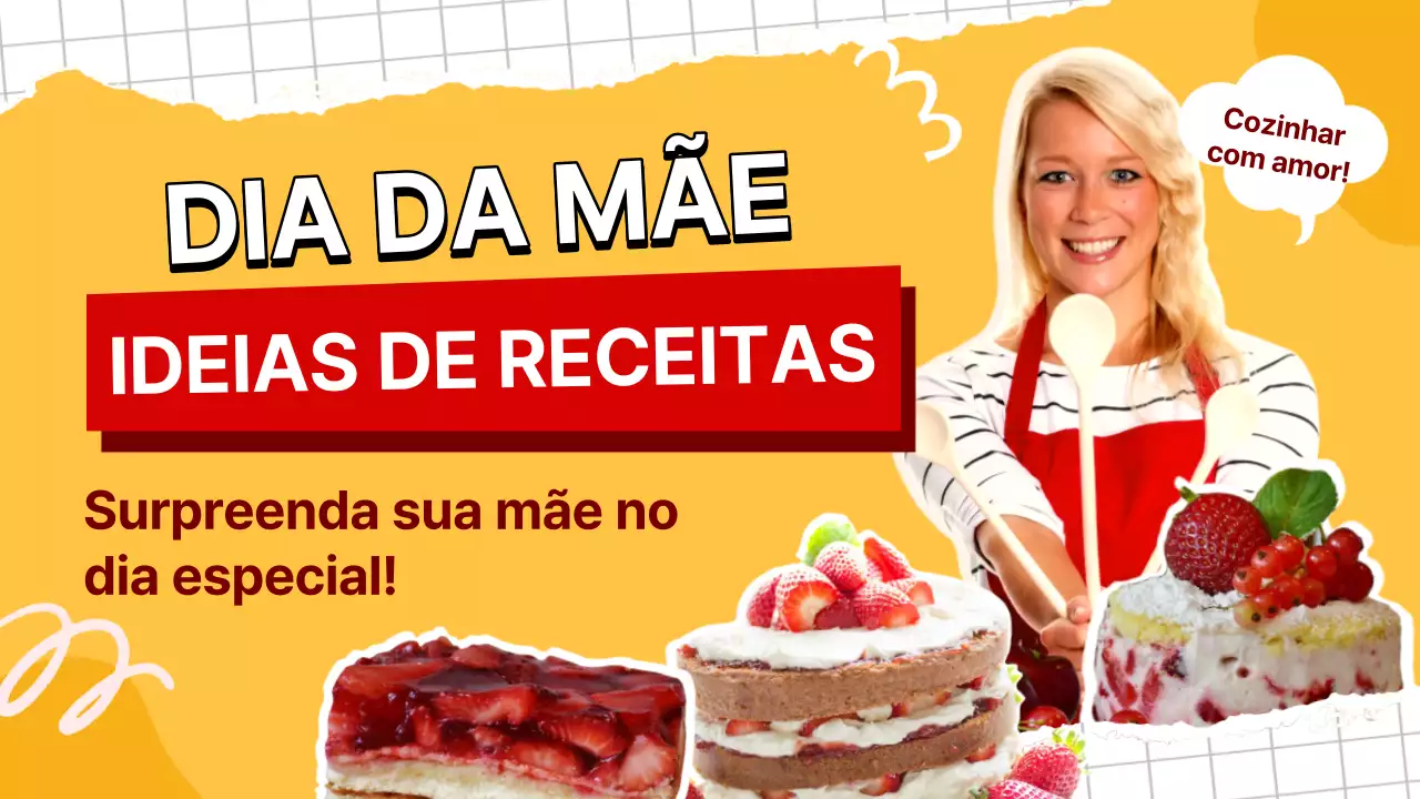 Ideias de receitas à moda antiga para o Dia da Mãe Amarelo Vermelho Surpresa para a mãe
