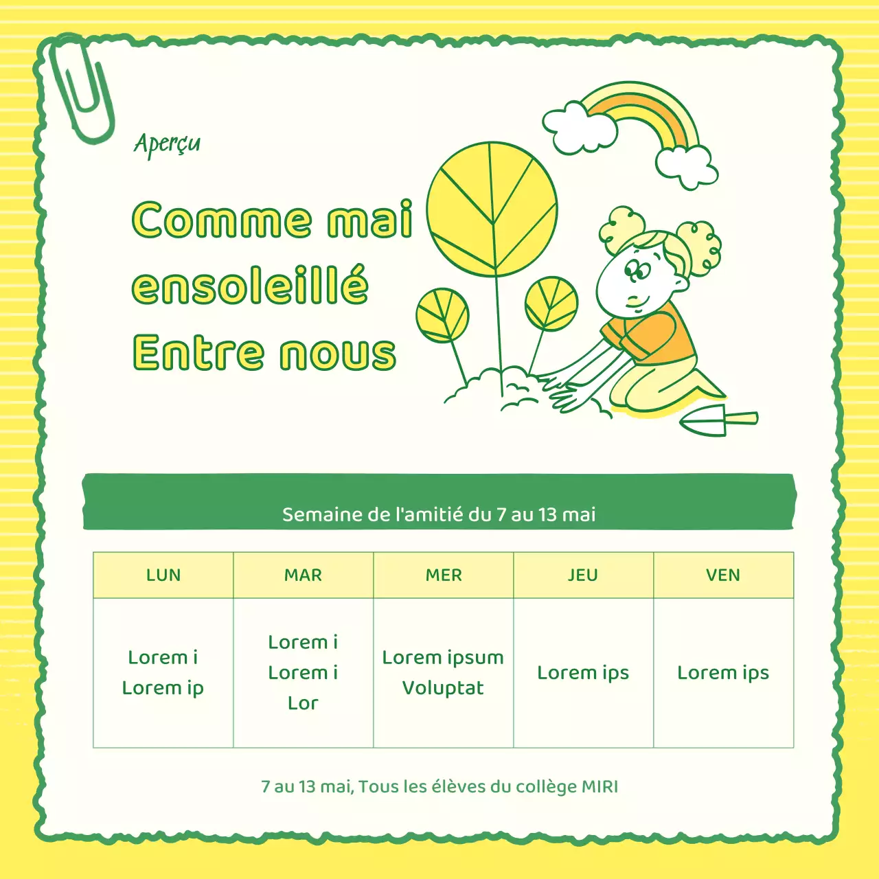 Une campagne d'amitié kitsch jaune et verte