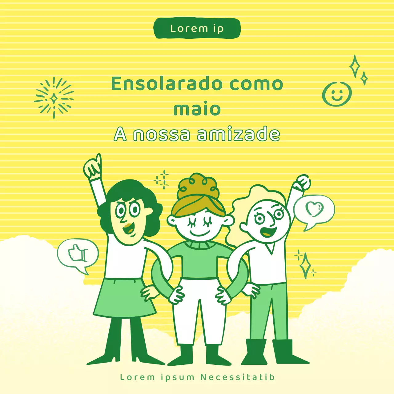 Um post de campanha de amizade amarelo e verde kitsch