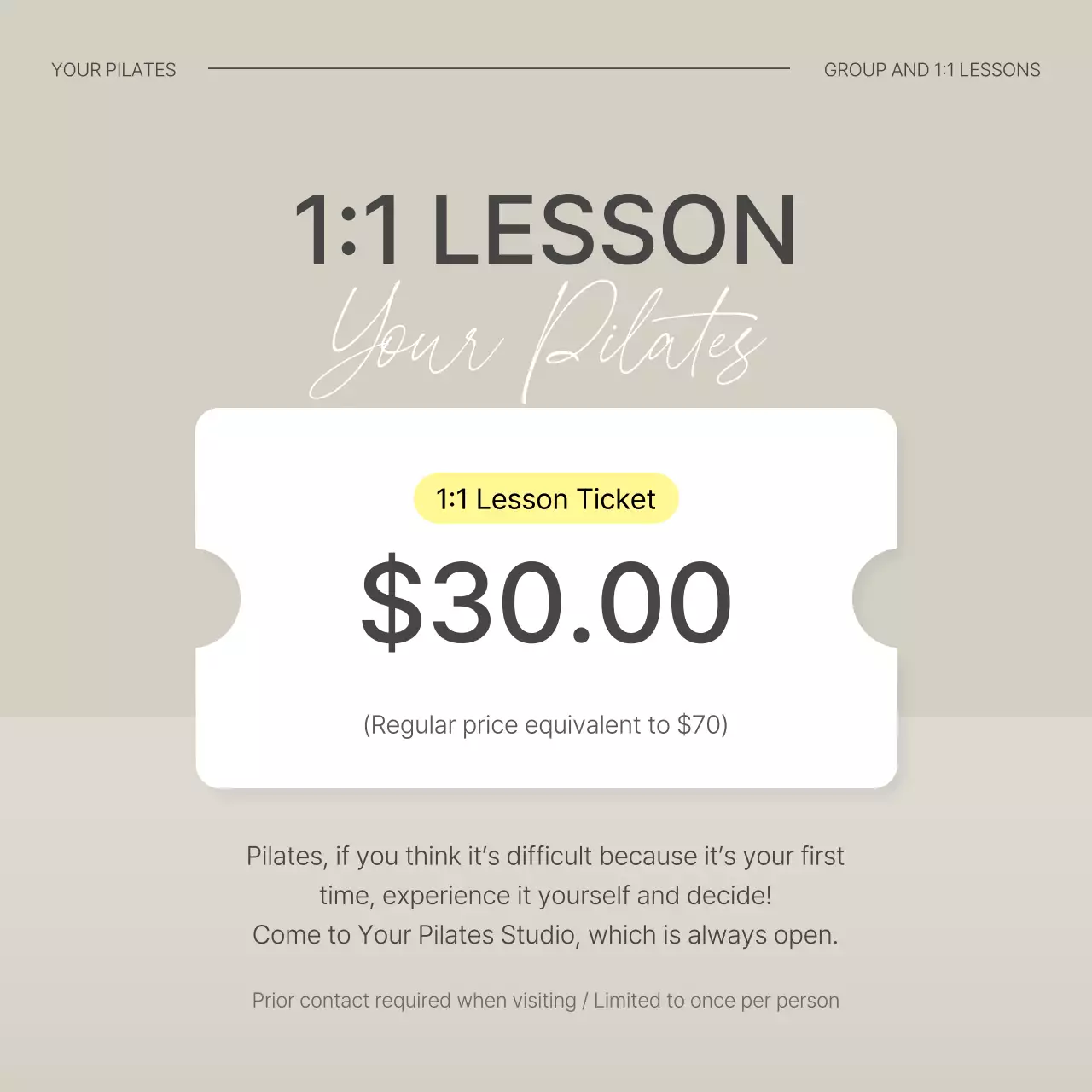 Promote a coupon for a modern Pilates lesson experience in beige and yellow