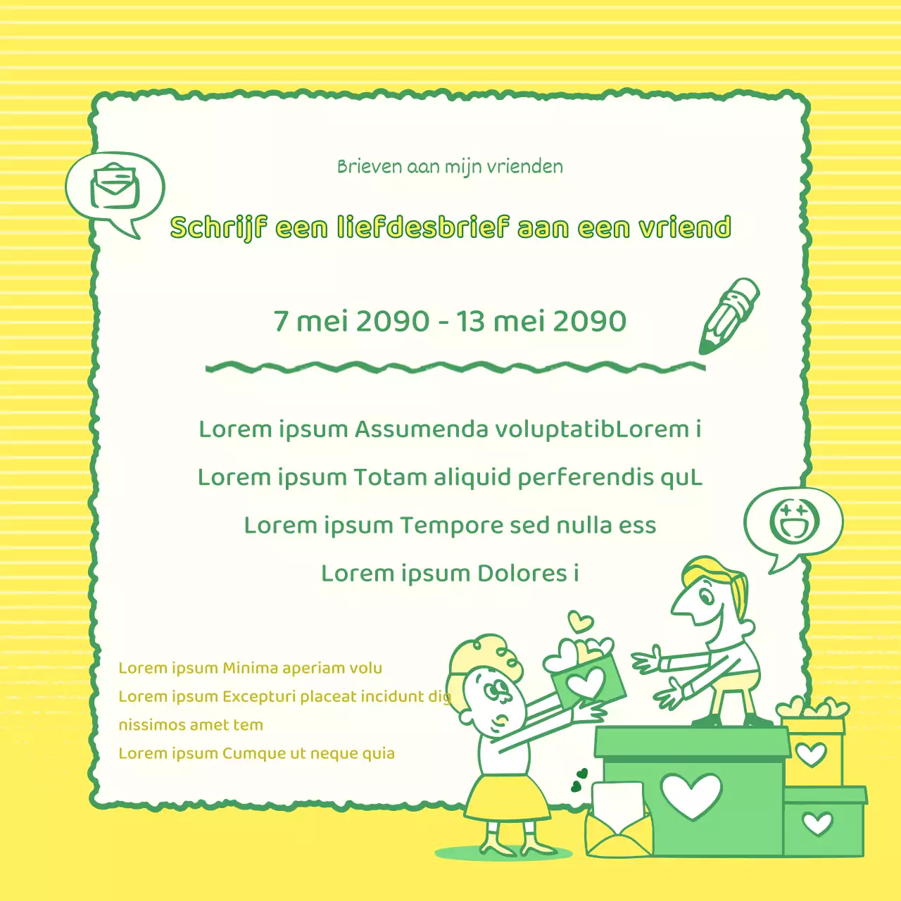 Een kitscherige geel met groene vriendschapscampagnepost