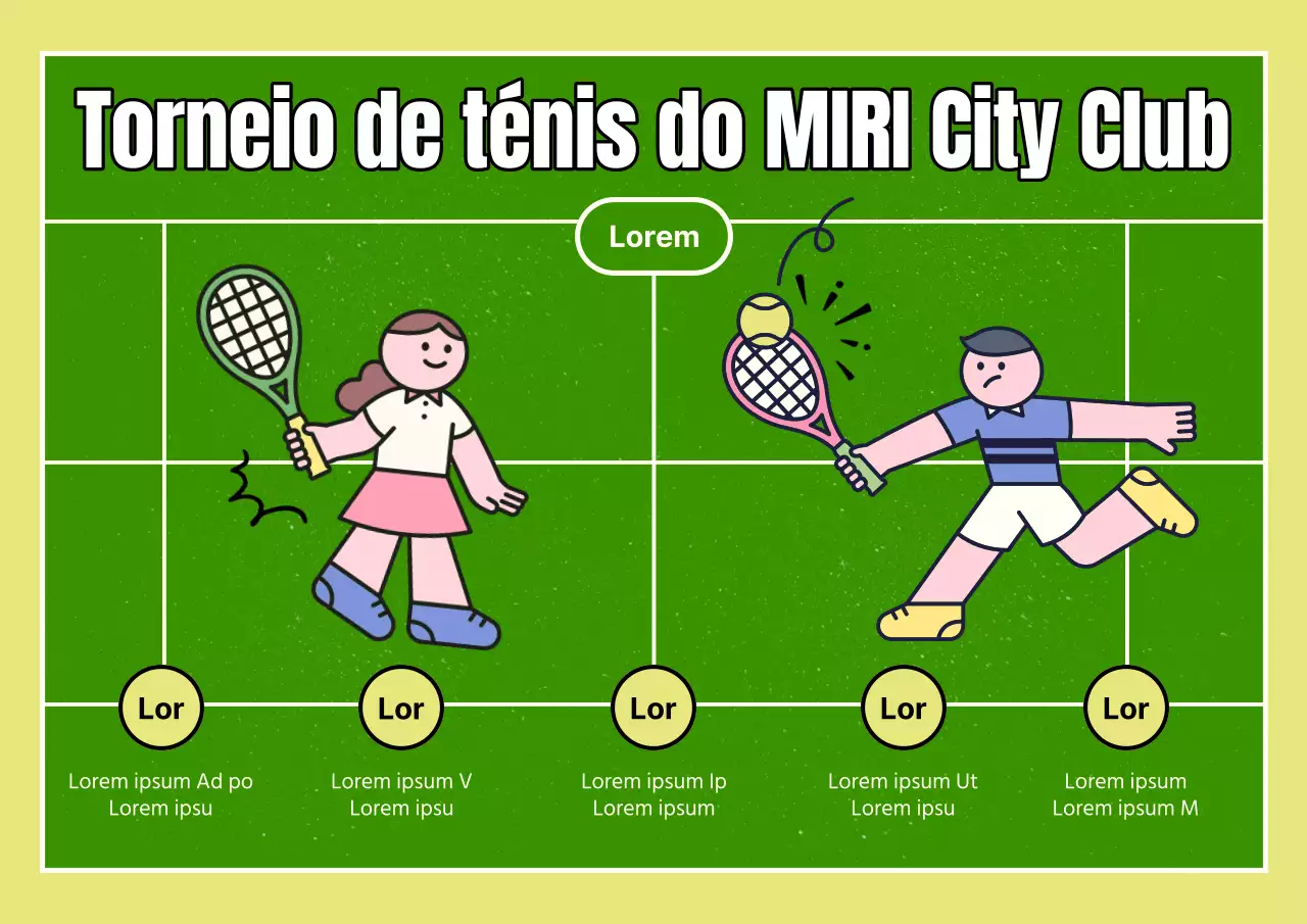 Promover um torneio de ténis amigável no clube, em tons de verde e verde-amarelo