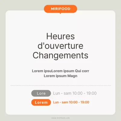 Un simple blanc et orange pour annoncer les changements d'horaires d'ouverture