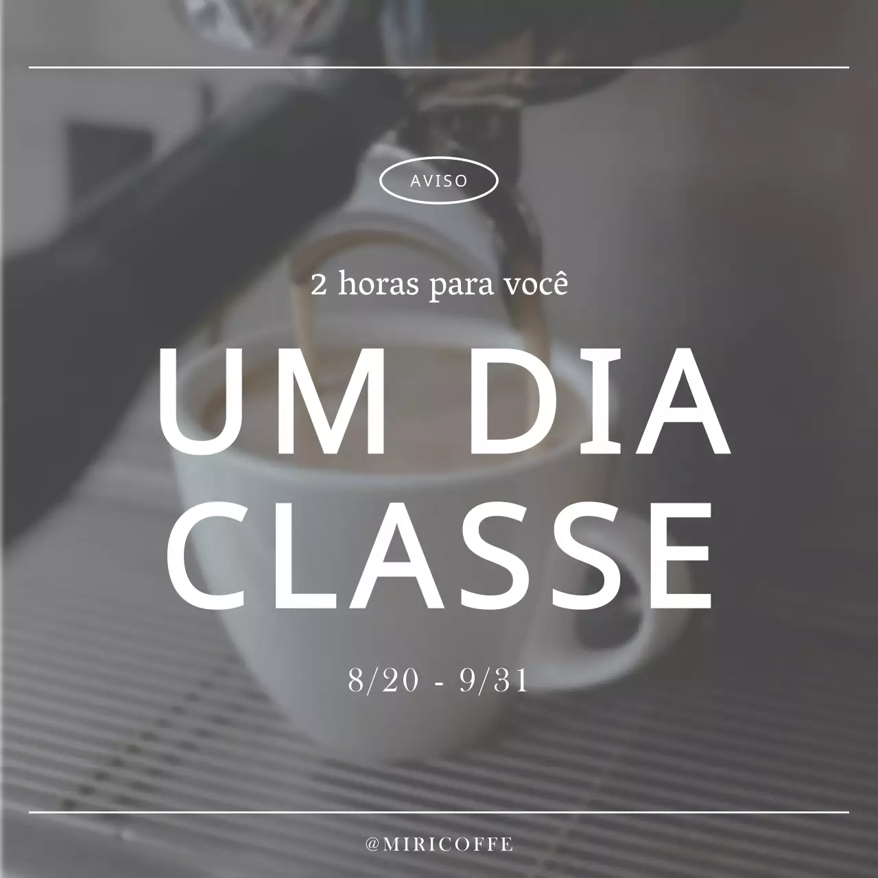 Anúncio de uma aula de café de um dia, na moda, em cinzento e branco