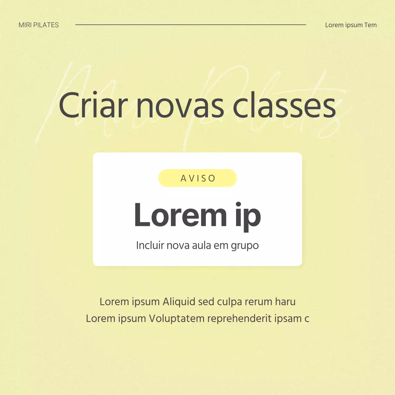 Anúncio da adição de uma aula de Pilates moderna em branco e amarelo