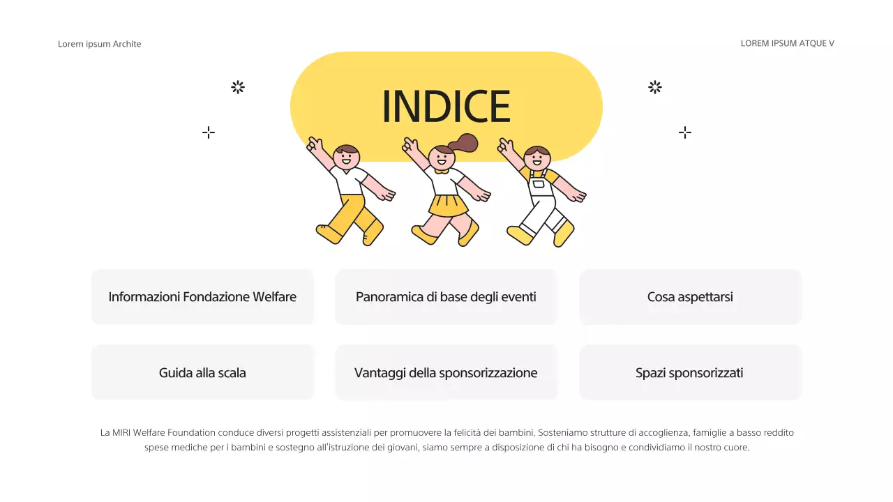 Proposta di sponsorizzazione di bambini gialli e grigi per la Fondazione Welfare