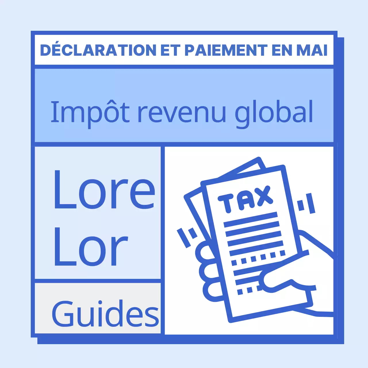 Instructions simples pour le paiement de la déclaration d'impôts en bleu et bleu clair