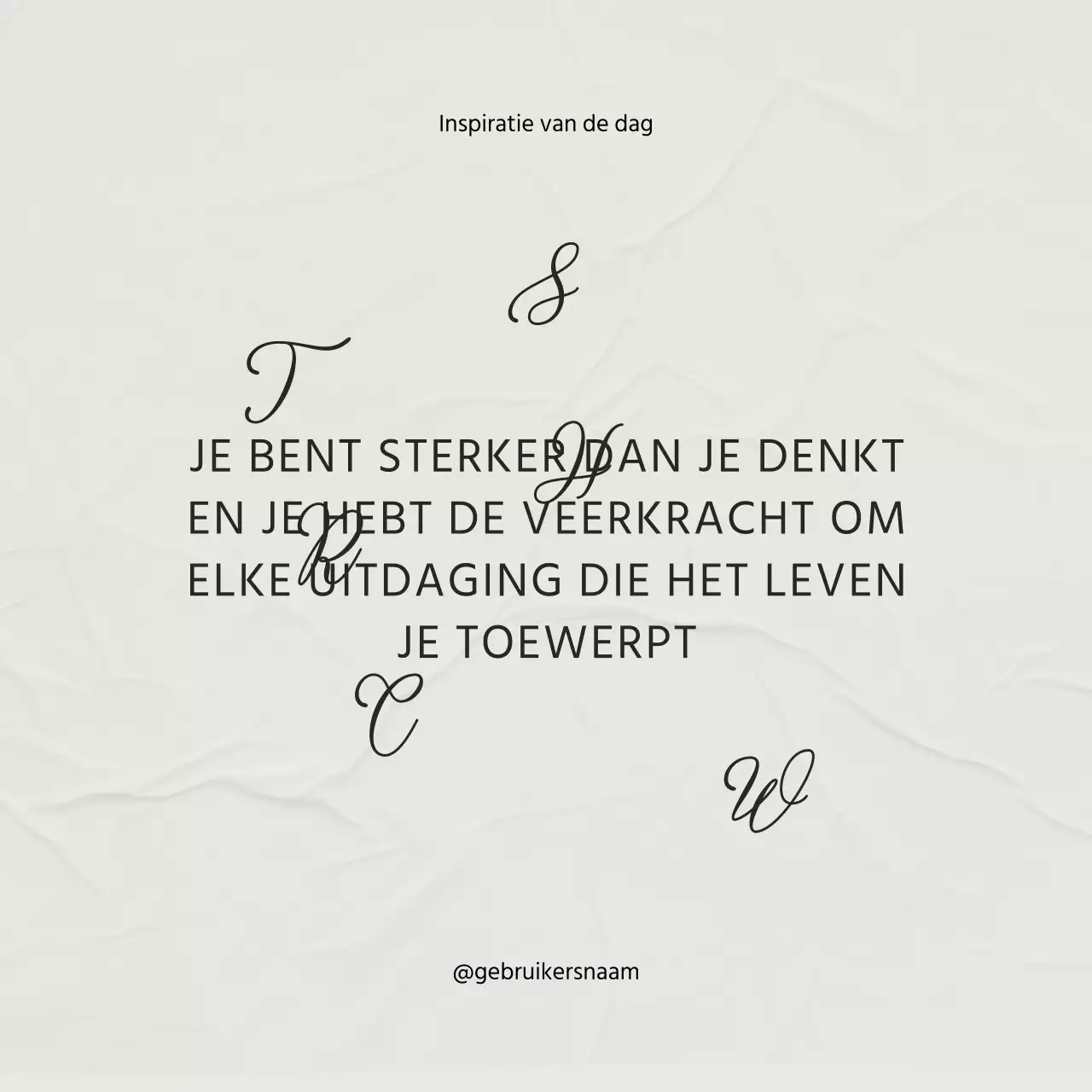 Beige Zwart Minimal Elegant Inspirerende Quote