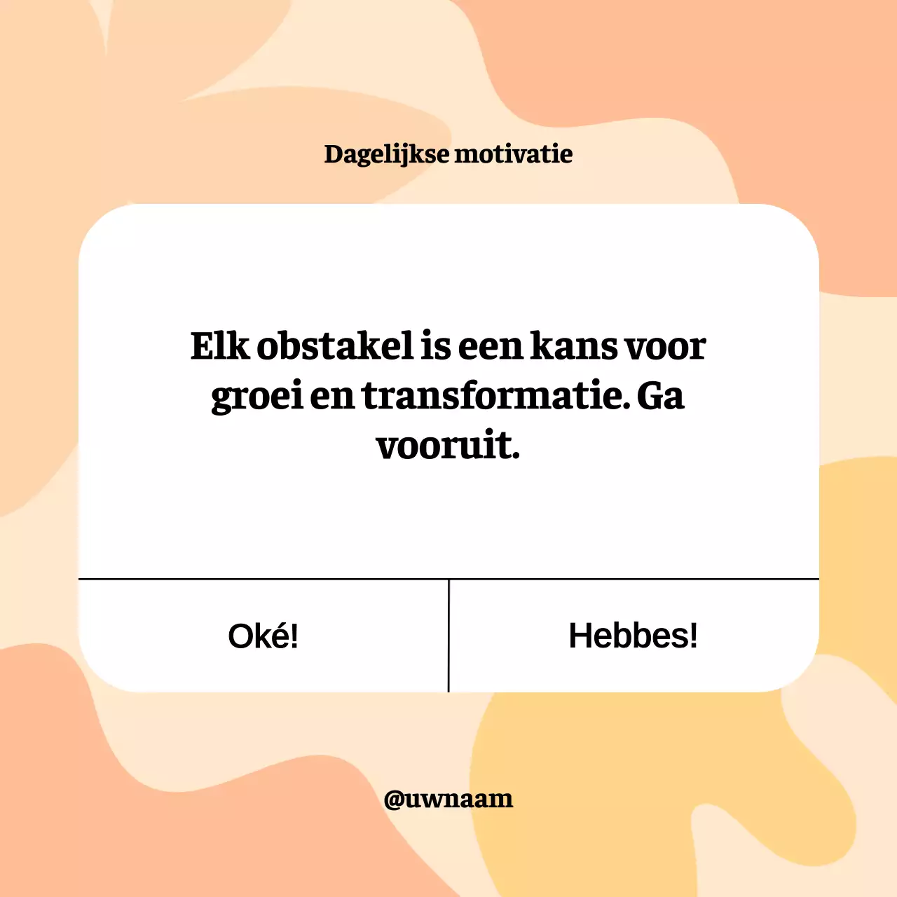 Oranje Gele Leuke Illustratie Motiverend Citaat