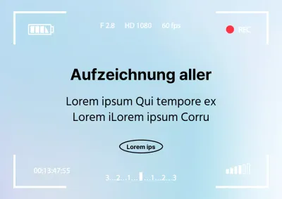 Über die hellblaue, einfache Aufnahmeanleitung