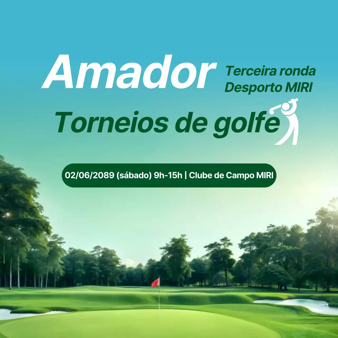 Promover um torneio de golfe verde e branco, inspirado na natureza