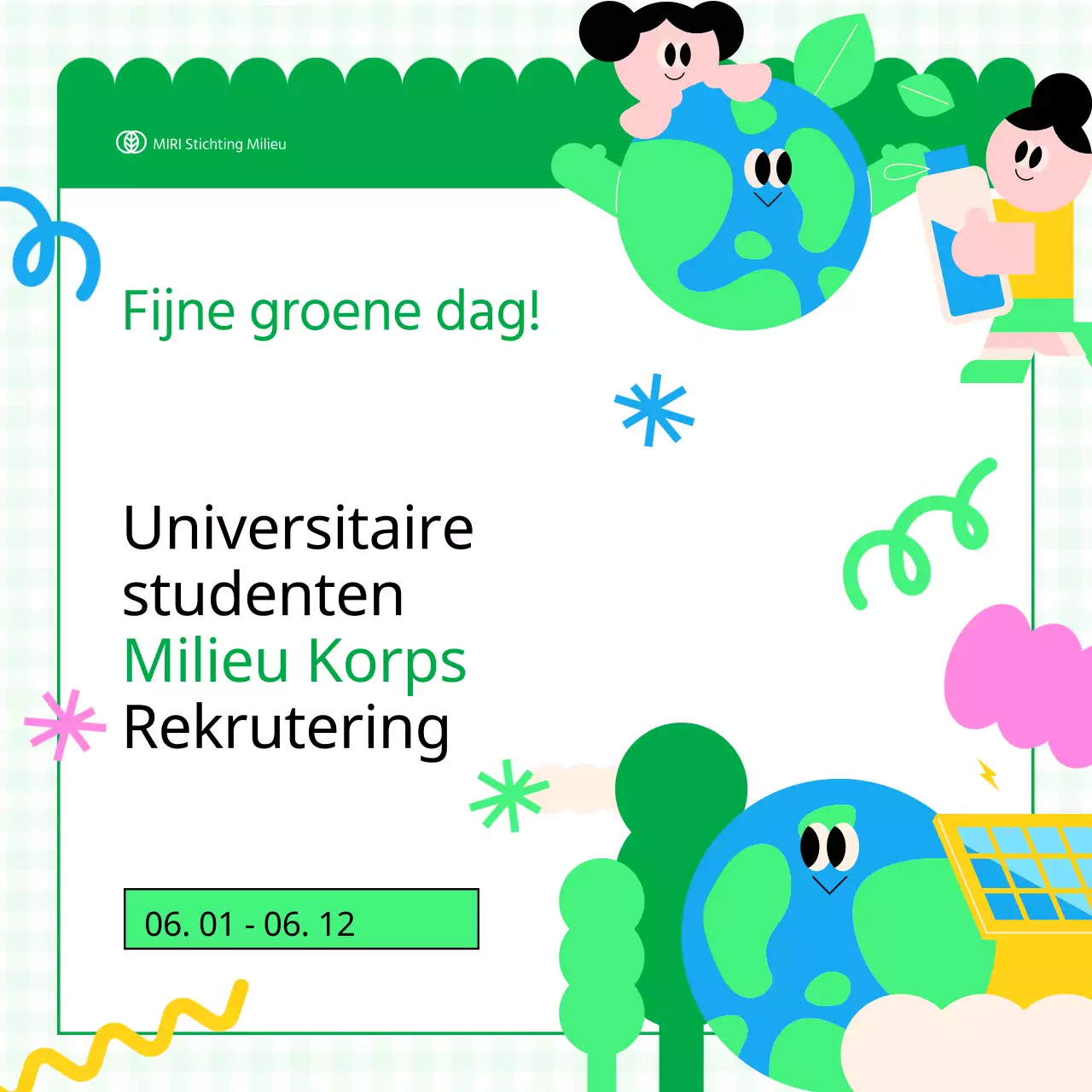 De werving van roze en groene universitaire milieuvrijwilligers bevorderen
