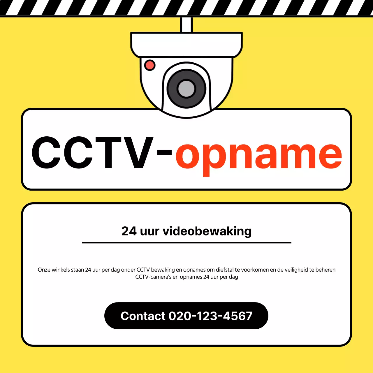 Eenvoudig geel en zwart bord voor CCTV-opname
