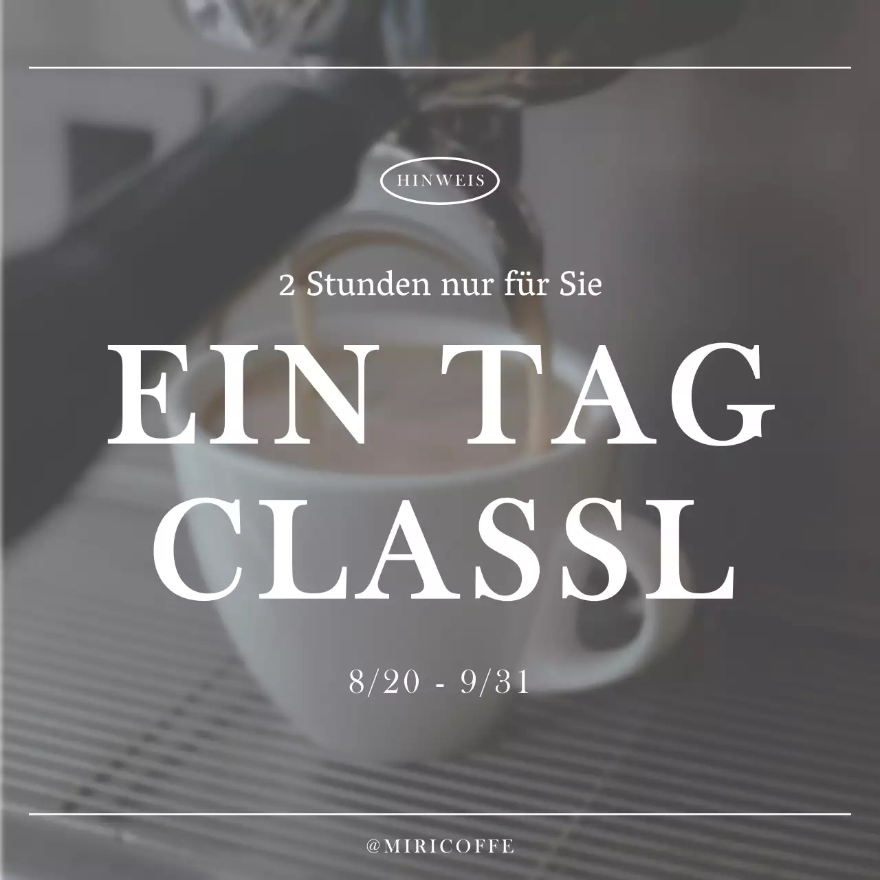 Ankündigung eines trendigen eintägigen Kaffeekurses in Grau und Weiß