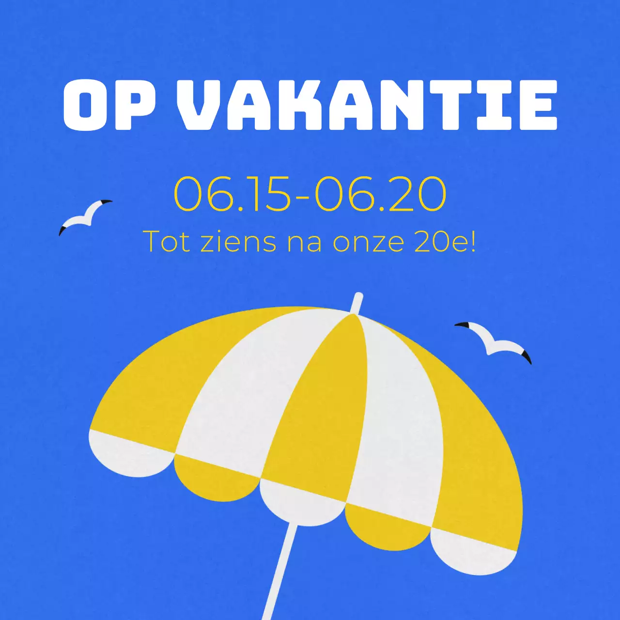 Een eenvoudige zomervakantieaankondiging in blauw en geel