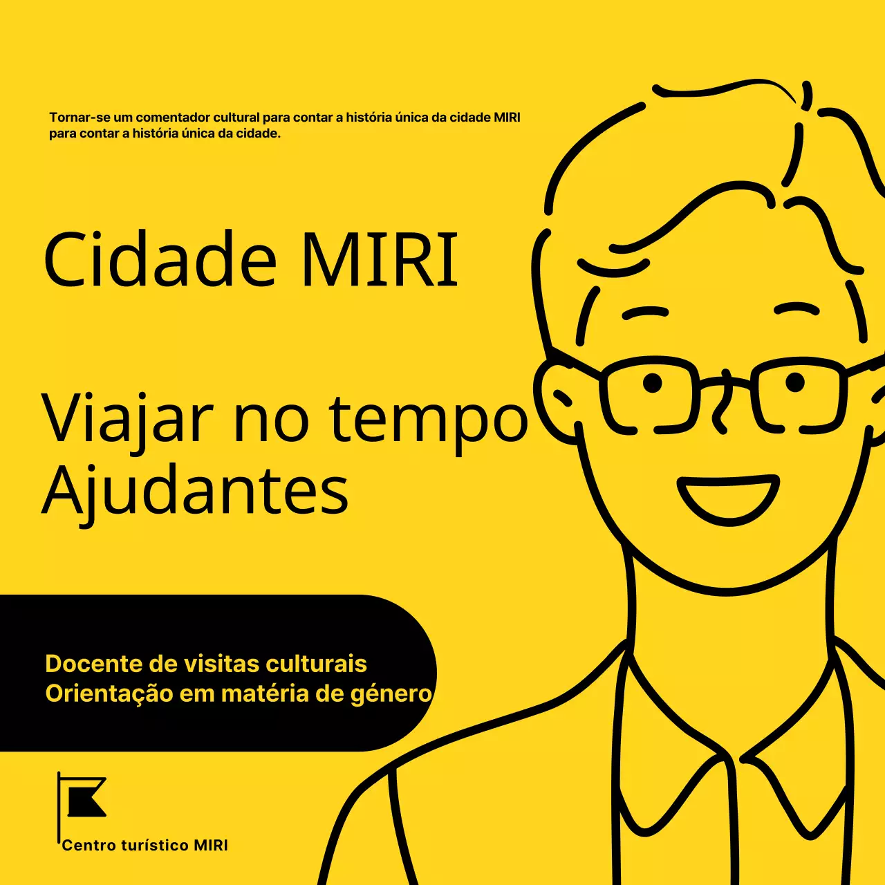 Campo de recrutamento de comentadores culturais minimalistas a amarelo e preto