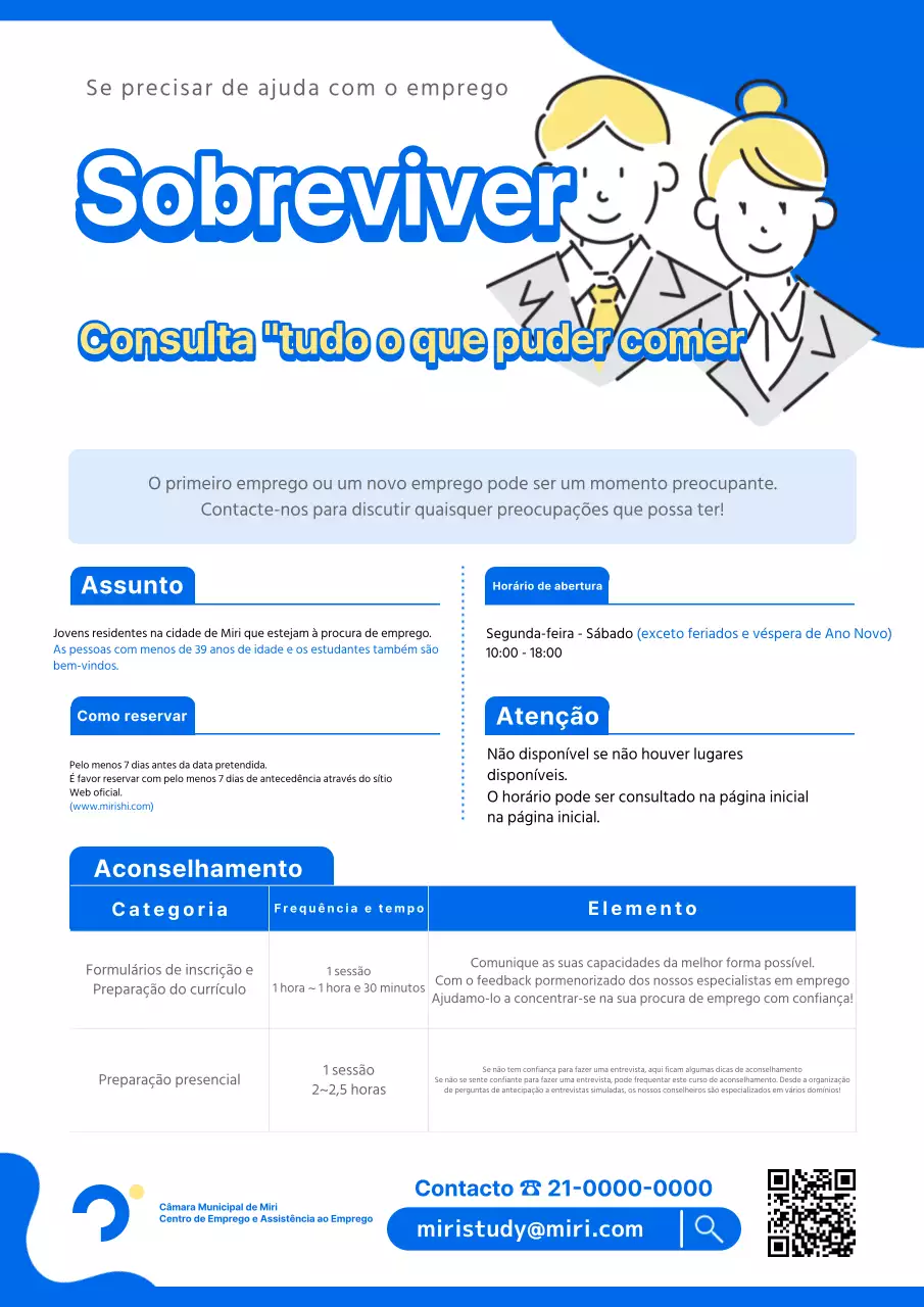 Promover o Jobcentre azul e amarelo para aconselhamento dos jovens