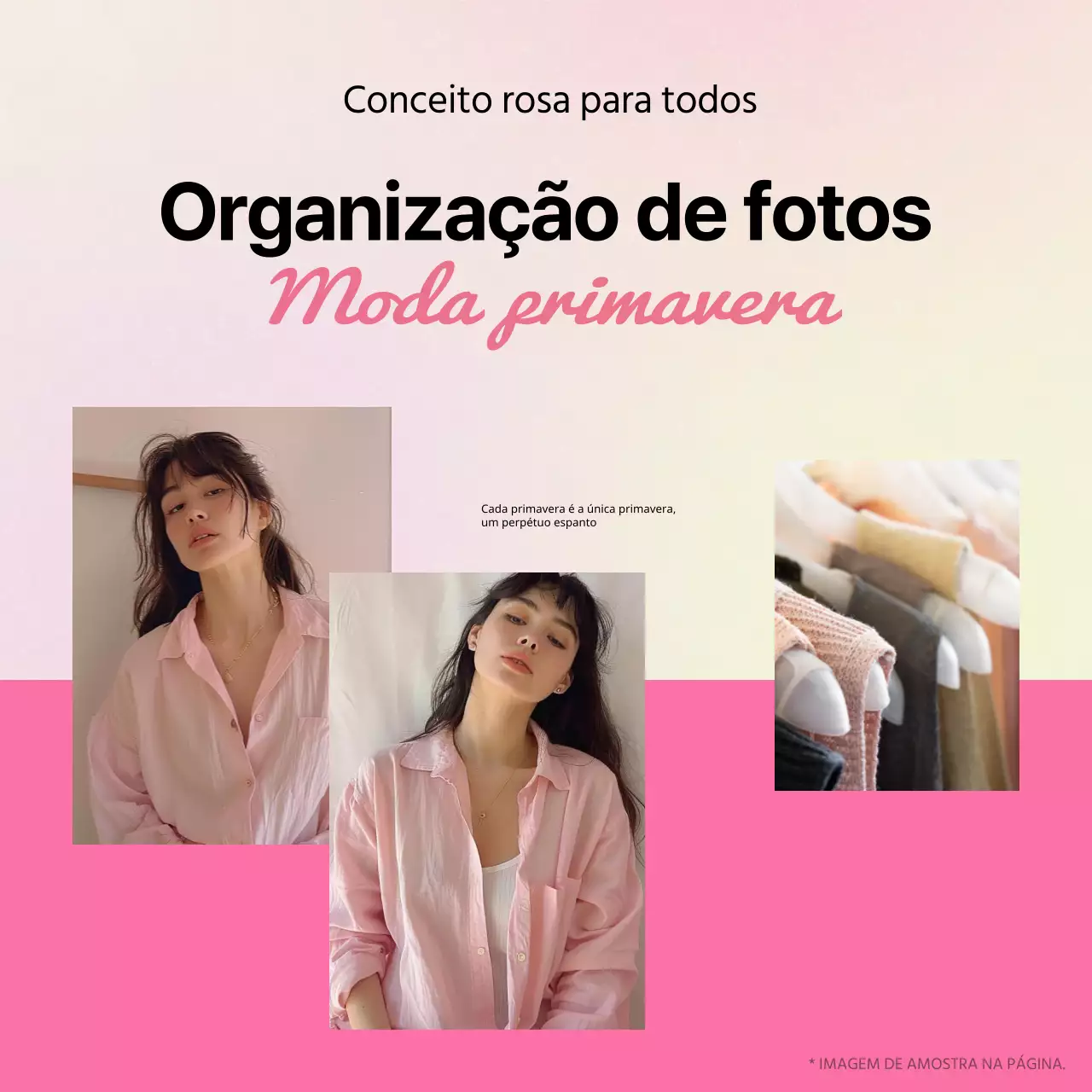 Promover uma apresentação de moda kitsch em cor-de-rosa