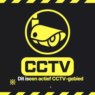 Een eenvoudige zwart-gele waarschuwing tijdens het filmen met CCTV