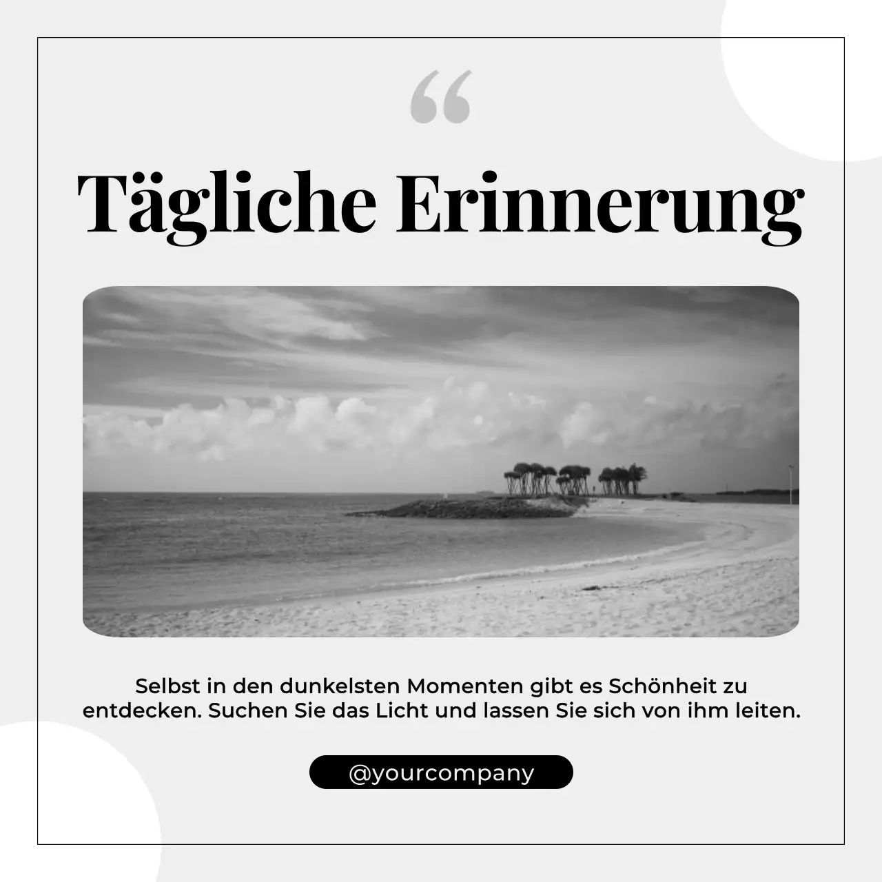 Grau Schwarz Inspirational Motivational Daily Reminder Zitat
