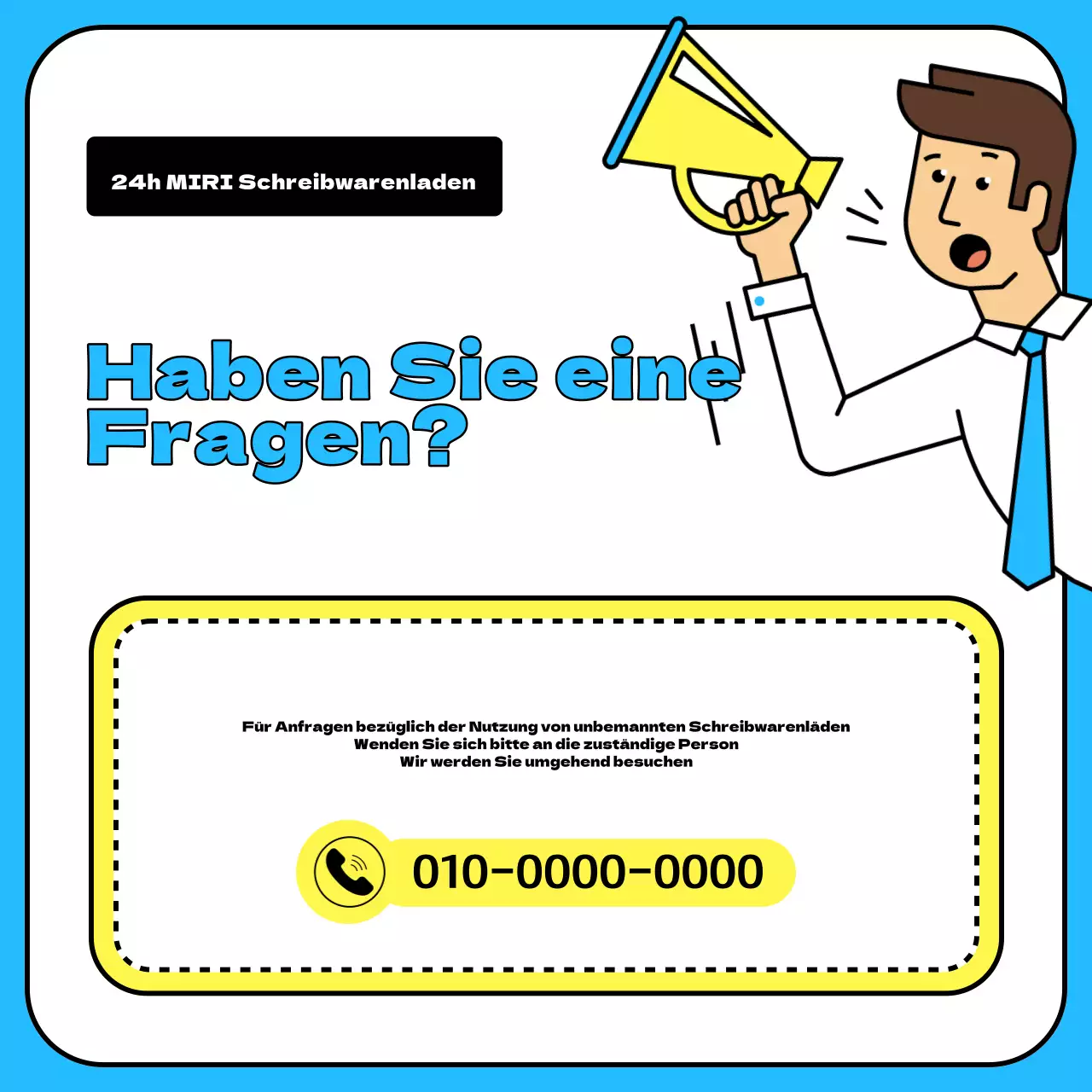 Ein einfaches Schreibwarengeschäft in Hellblau und Gelb, mit einem Aushang für Anfragen