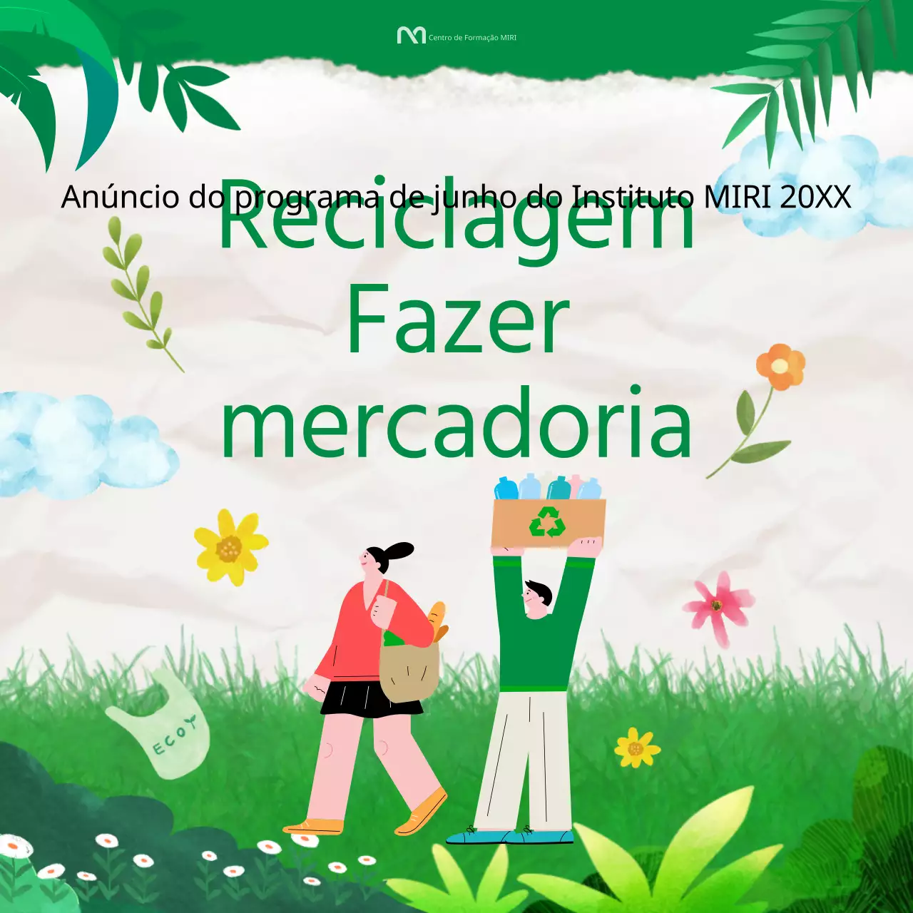 Um guia para a reciclagem no verde