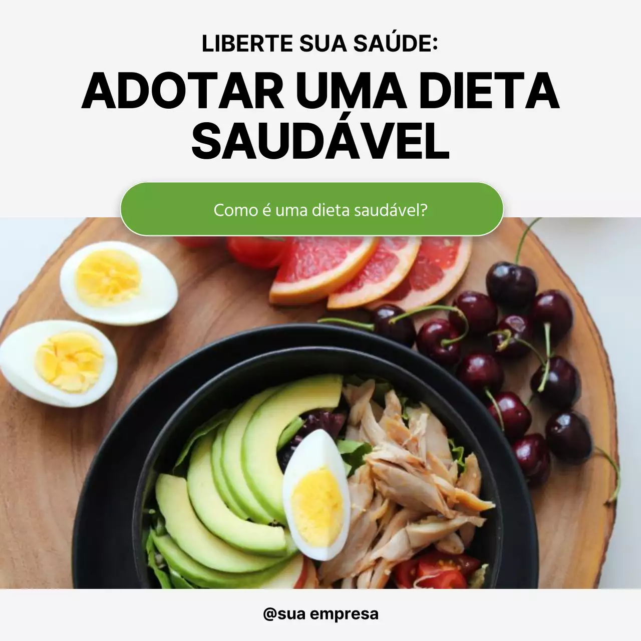Alimentação saudável Dieta Dicas motivacionais