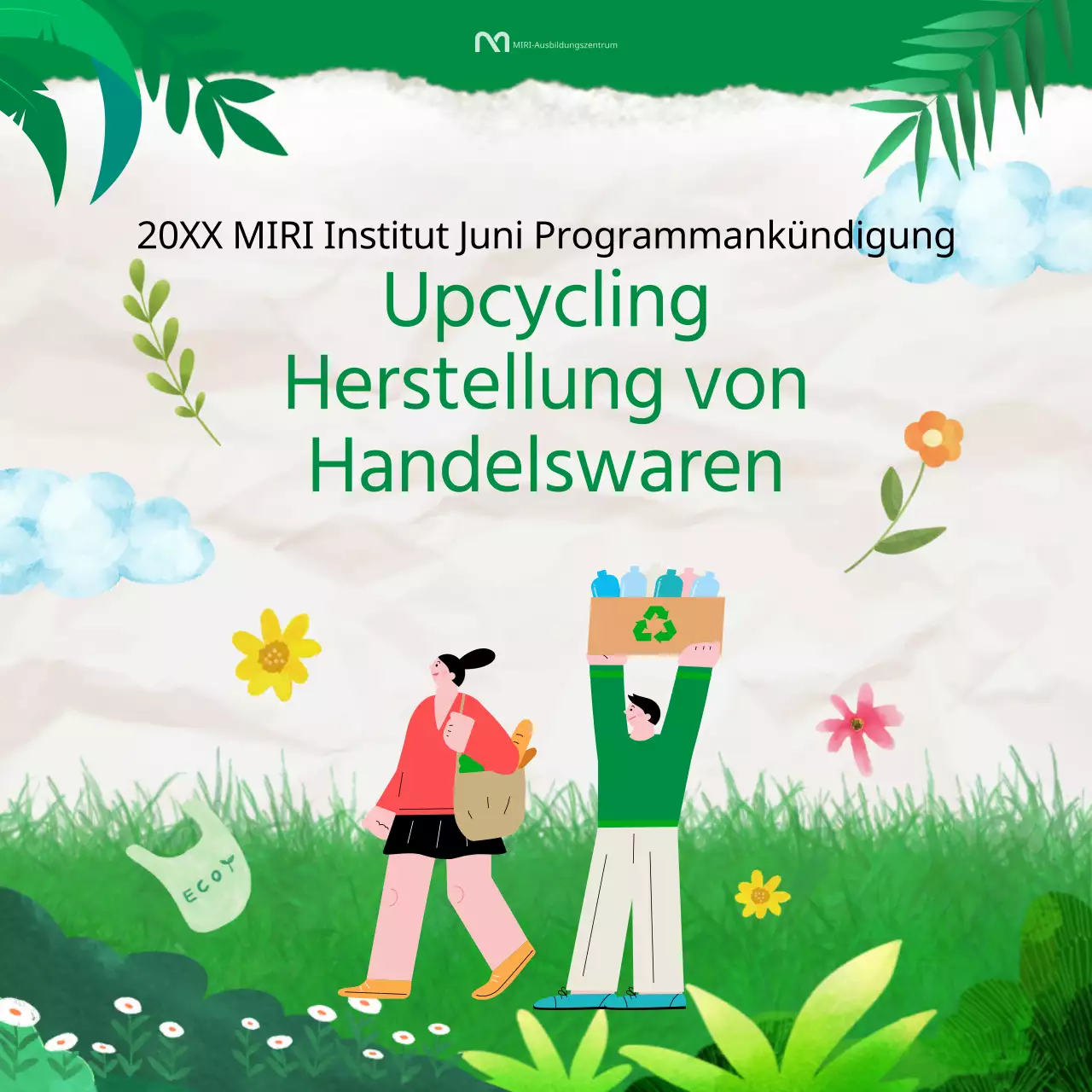 Ein Leitfaden für Upcycling im Grünen