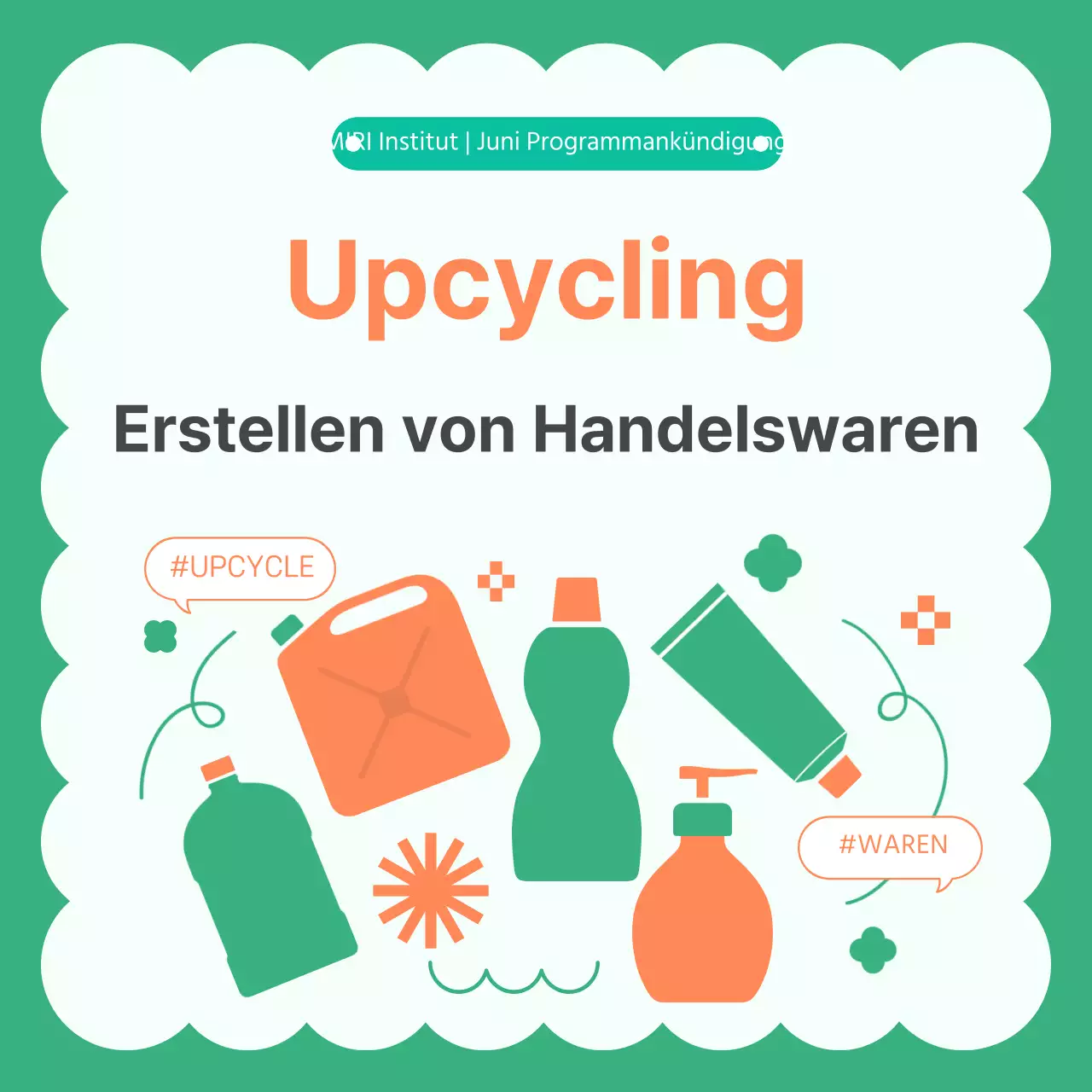 Erstellen Sie moderne Upcycling-Produkte in Orange und Grün Post